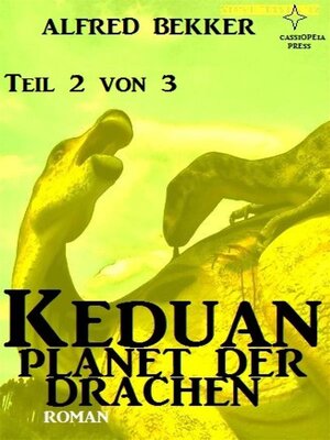 cover image of Keduan--Planet der Drachen, Teil 2 von 3